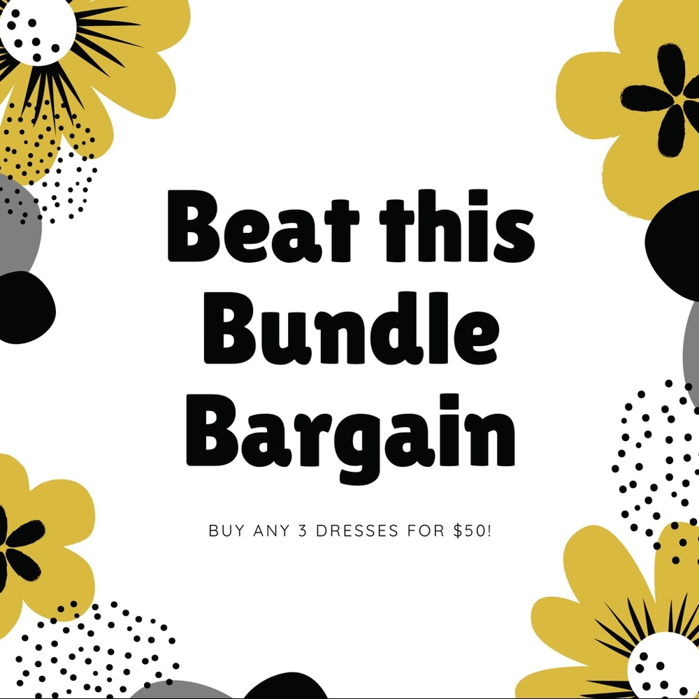 Any combo of 3 dresses only for $50!